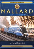 Book cover of Mallard - The Record Breaker by RUTHERFORD, Michael